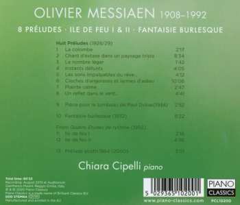 CD Olivier Messiaen: Messiaen: 8 Préludes, Ile de Feu I & II, Fantasie Burlesque 455732