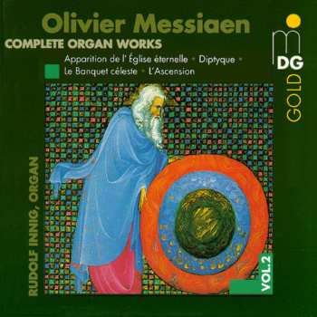 Album Olivier Messiaen: Complete Organ Works Vol. 2
