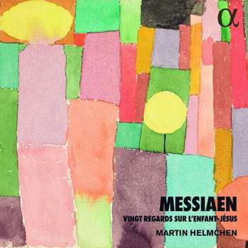 Album Olivier Messiaen: Vingt Regards Sur L'Enfant-Jésus