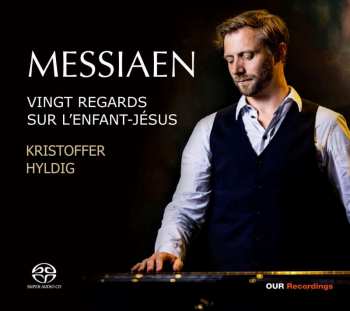 2SACD Olivier Messiaen: Vingt Regards Sur L'enfant Jesus 431177