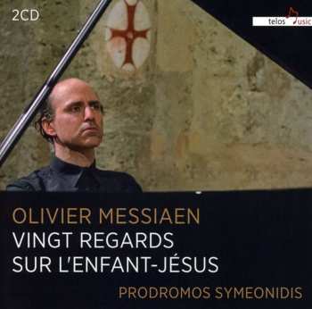 2CD Olivier Messiaen: Vingt Regards Sur L'enfant Jesus 498465