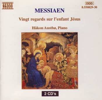 Album Olivier Messiaen: Vingt Regards Sur L'enfant Jésus
