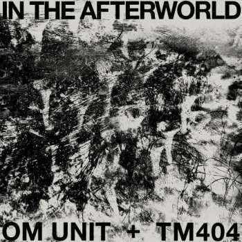 Album Om Unit: In The Afterworld