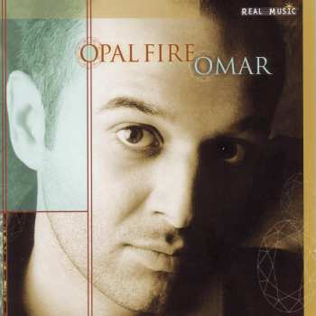 Album Omar Akram: Opal Fire