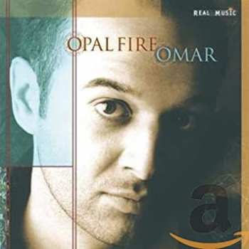 CD Omar Akram: Opal Fire 381176