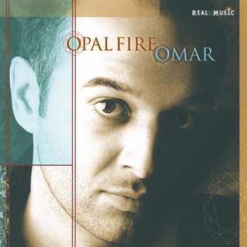 CD Omar Akram: Opal Fire 381176