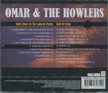 CD Omar And The Howlers: Wall Of Pride / Hard Times In The Land Of Plenty 190419