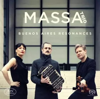Massa Trio - Buenes Aires Resonances