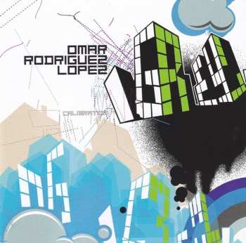 Album Omar Rodriguez-Lopez: Calibration (Is Pushing Luck And Key Too Far)