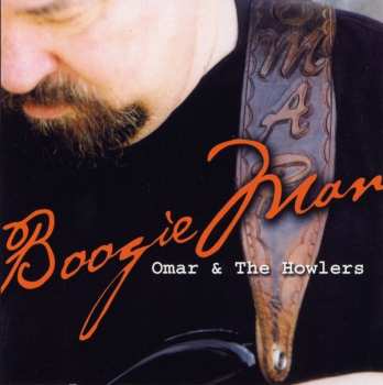 Album Omar And The Howlers: Boogie Man