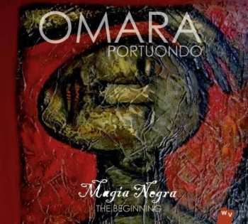 Album Omara Portuondo: Magia Negra The Beginning