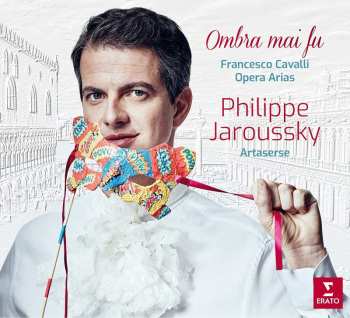 Album Francesco Cavalli: Ombra Mai Fu: Opera Arias