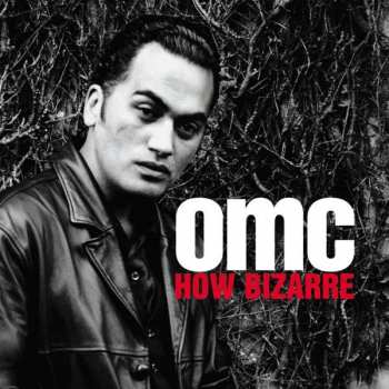 Album OMC: How Bizarre