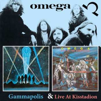 2CD Omega: Gammapolis & Live At Kisstadion DIGI 396776