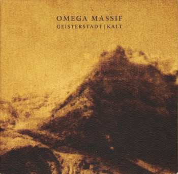 Album Omega Massif: Geisterstadt | Kalt