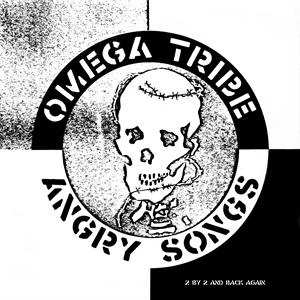 Album Omega Tribe: Angry Songs