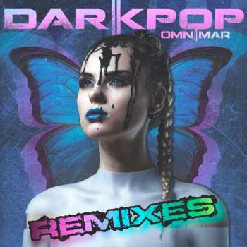 CD Omnimar: Darkpop Remixes DIGI 500715
