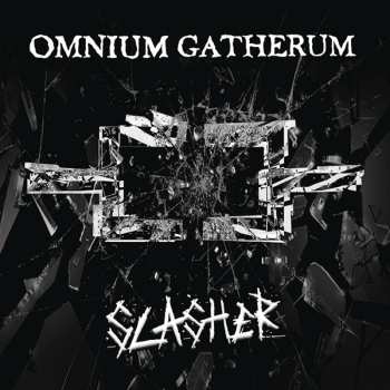 LP Omnium Gatherum: Slasher LTD 451971