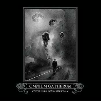 CD Omnium Gatherum: Stuck Here On Snakes Way CLR | LTD