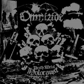 Omnizide: Death Metal Holocaust