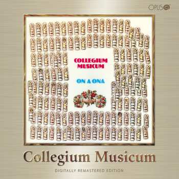 Album Collegium Musicum: On A Ona