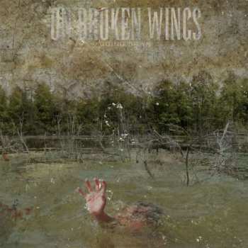 Album On Broken Wings: Going Down