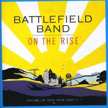 Album Battlefield Band: On The Rise