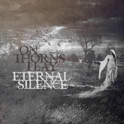 CD On Thorns I Lay: Eternal Silence 311550