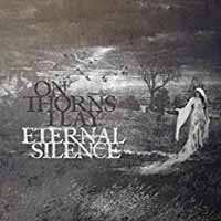 Album On Thorns I Lay: Eternal Silence