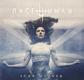 Album Once Human: Scar Weaver