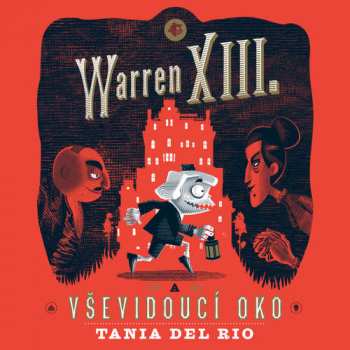 Album Ondřej Brousek: Del Rio: Warren Xiii. A Vševidoucí Ok
