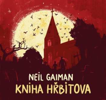 Album Ondřej Brousek: Gaiman: Kniha Hřbitova