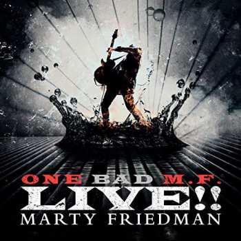Album Marty Friedman: One Bad M.F. Live!!