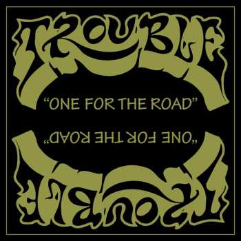 Album Trouble: One For The Road / Unplugged