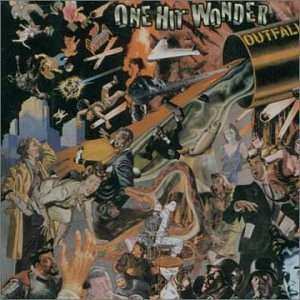 Album One Hit Wonder: Outfall