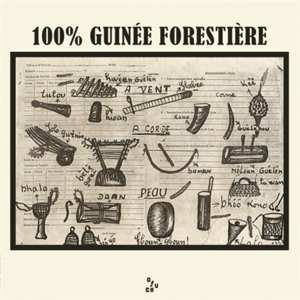 Album One Hundred Percent Guine: 100% Guinee Forestiere