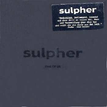 Album Sulpher: One Of Us