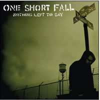 Album One Short Fall: Nothing Left To Say
