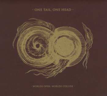 CD One Tail, One Head: Worlds Open, Worlds Collide  DIGI 252610