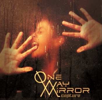 Album One-Way Mirror: Capture