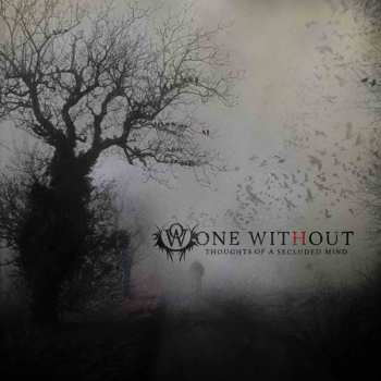 Album One Without: Thoughts Of A Secluded Mind