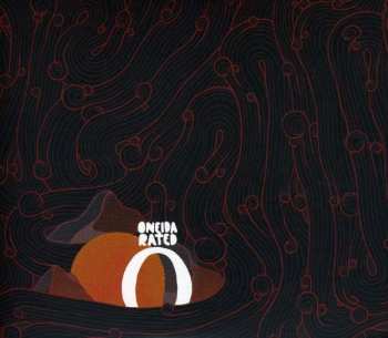 Album Oneida: Rated O