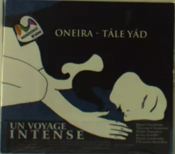 Oneira: Tâle Yâd (Mémoire D'Étoiles)