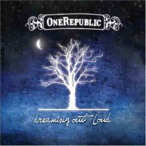 CD OneRepublic: Dreaming Out Loud 376248