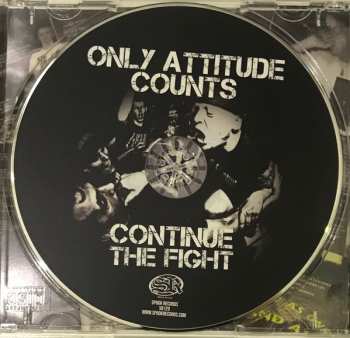 CD Only Attitude Counts: Continue The Fight