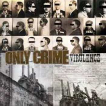 Album Only Crime: Virulence