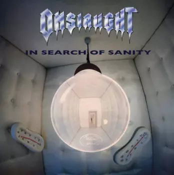 In Search Of Sanity