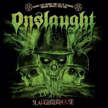 CD/DVD Onslaught: Live At The Slaughterhouse 21054