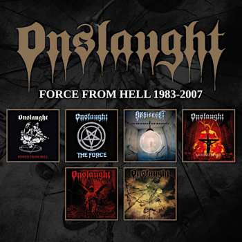Album Onslaught: Force From Hell 1983-2007
