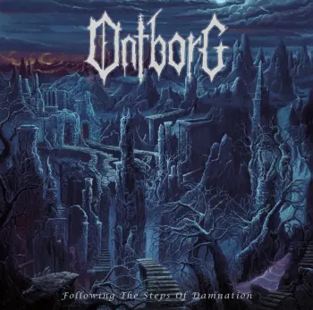 Ontborg: Following The Steps Of Damnation